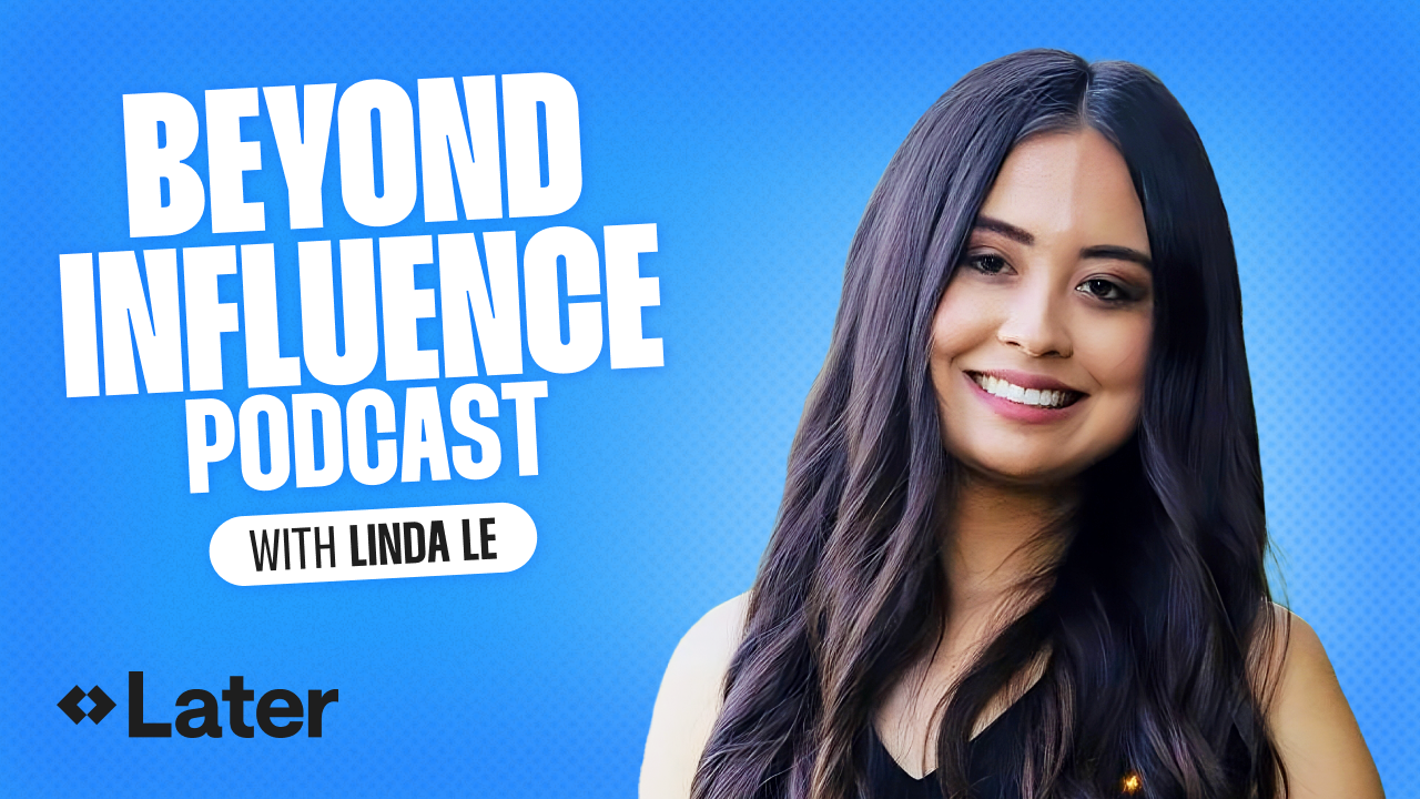 Later Beyond Influence Podcast with Linda Le